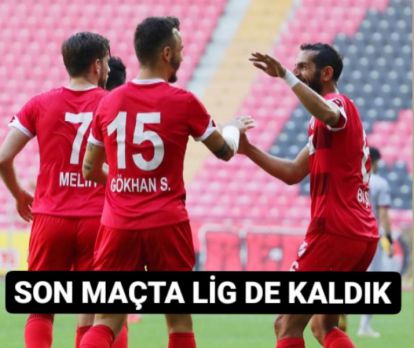 SON MAÇTA LİG DE KALDIK