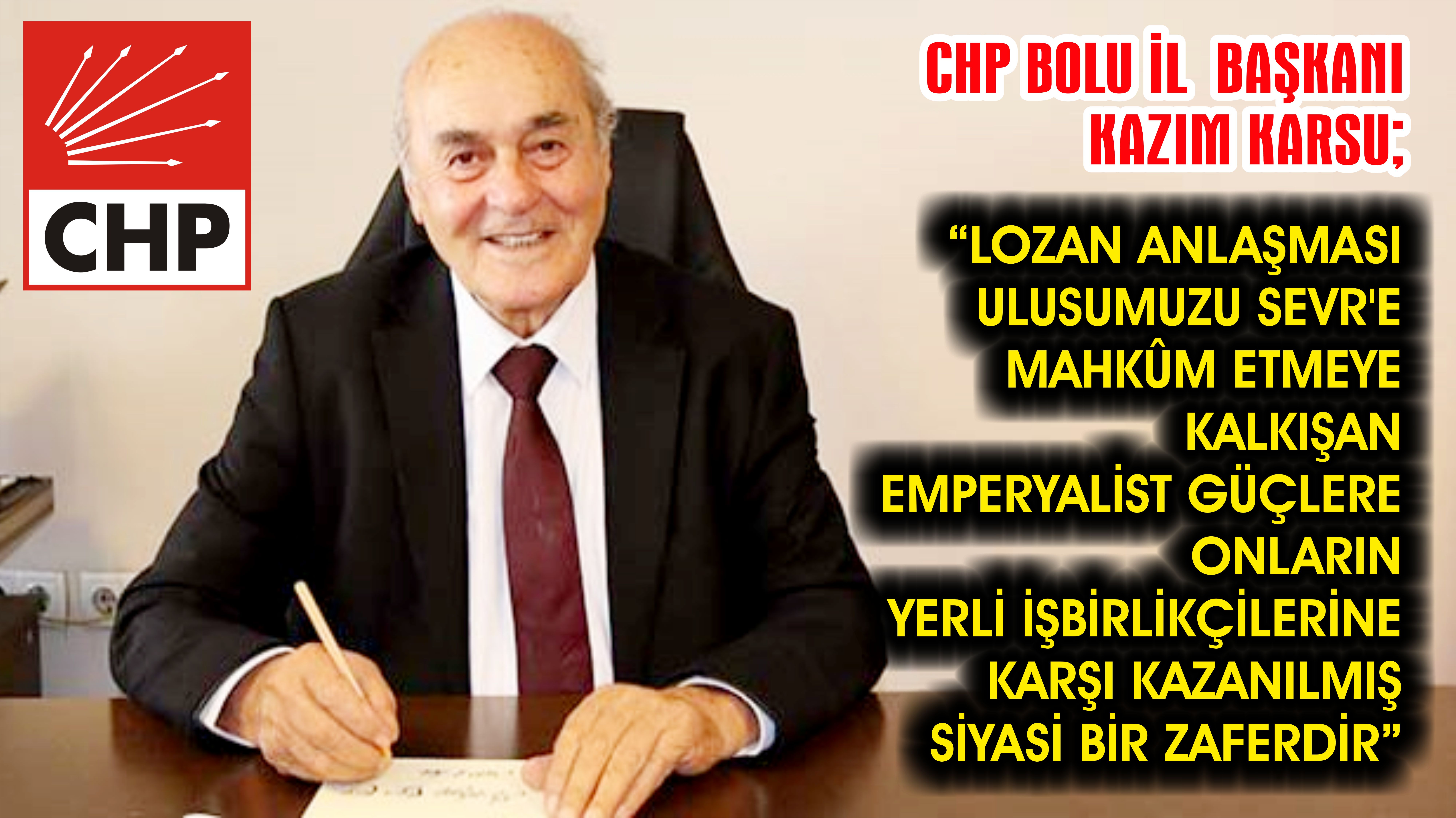 Karsu; “Lozan Barış Antlaşması'nın imzalanmasının 97'inci yılını kutladı;