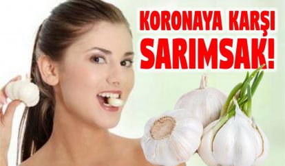 Koronaya karşı sarımsak