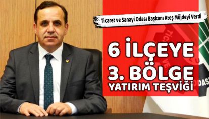 BOLU'DA 6 İLÇEYE 3. BÖLGE YATIRIM TEŞVİĞİ