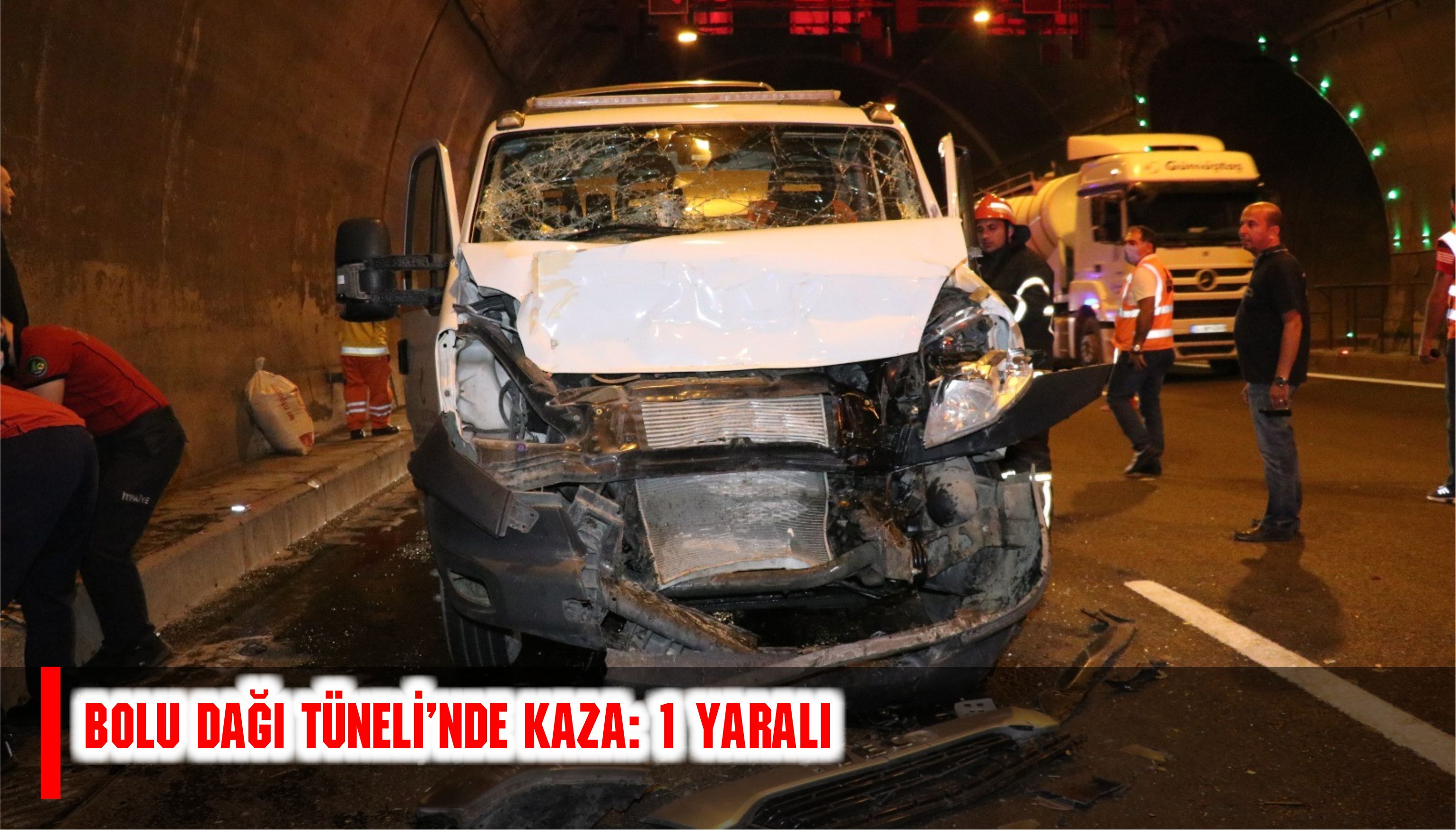 Bolu Dağı Tüneli’nde kaza: 1 yaralı