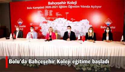 Bolu'da Bahçeşehir Koleji eğitime başladı