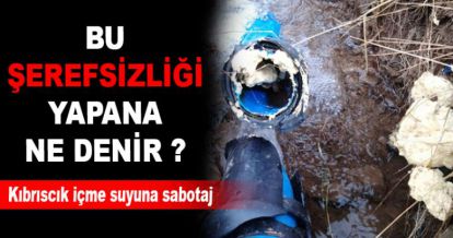 İçme suyuna sabotaj