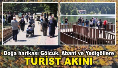 Doğa harikası Gölcük, Abant ve Yedigöllere turist akını