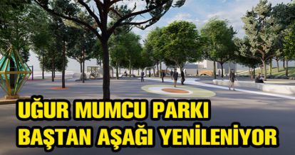 UĞUR MUMCU PARKI YENİLENİYOR