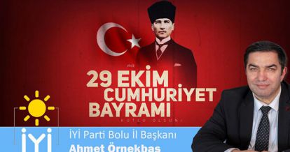 ÖRNEKBAŞ'TAN 29 EKİM MESAJI