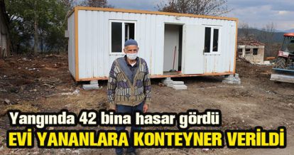 EVİ YANANLARA KONTEYNER VERİLDİ