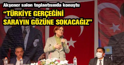 AKŞENER SALON TOPLANTISINDA KONUŞTU