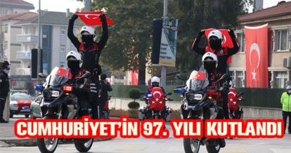CUMHURİYETİN 97. YILI KUTLANDI