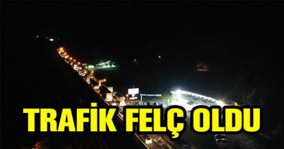 TRAFİK FELÇ OLDU