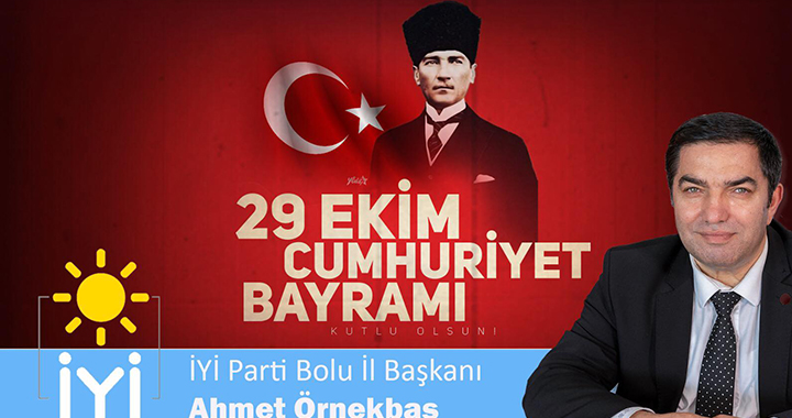ÖRNEKBAŞ'TAN 29 EKİM MESAJI