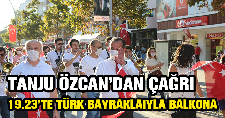 BAŞKAN ÖZCAN'DAN ÇAĞRI