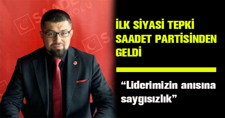 İLK TEPKİ GELDİ
