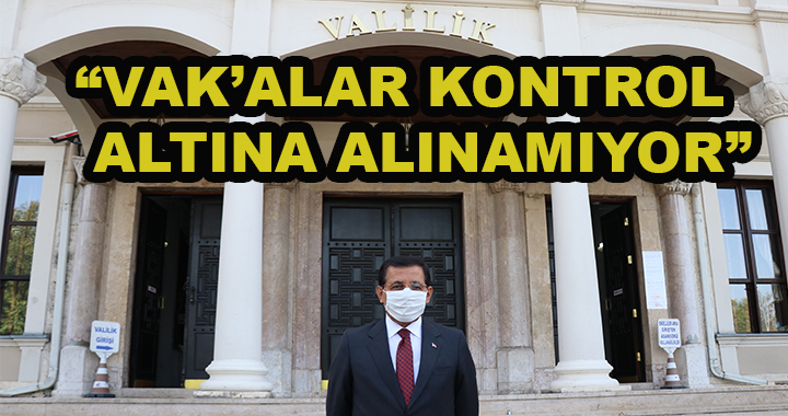 VAK’ALAR KONTROL  ALTINA ALINAMIYOR