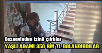 YAŞLI ADAMI DOLANDIRDILAR