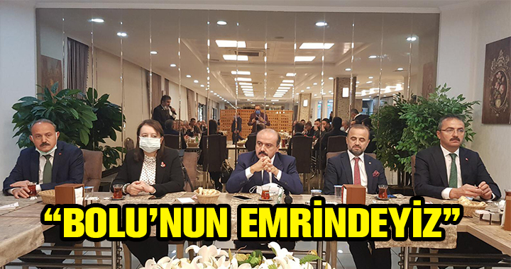 “BOLU’NUN EMRİNDEYİZ”