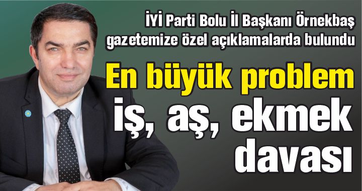 İŞ, AŞ, EKMEK DAVASI