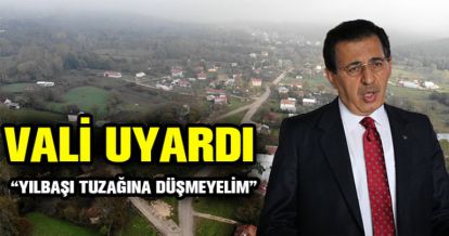 VALİDEN YILBAŞI İÇİN UYARILAR