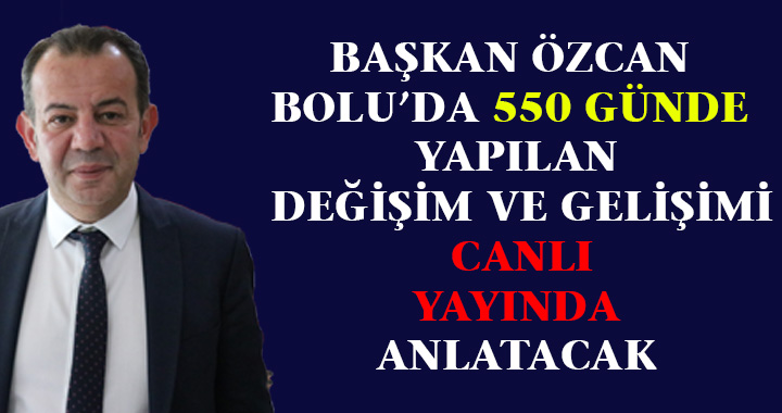 DEĞİŞİM VE GELİŞİMİN 550 GÜNÜ