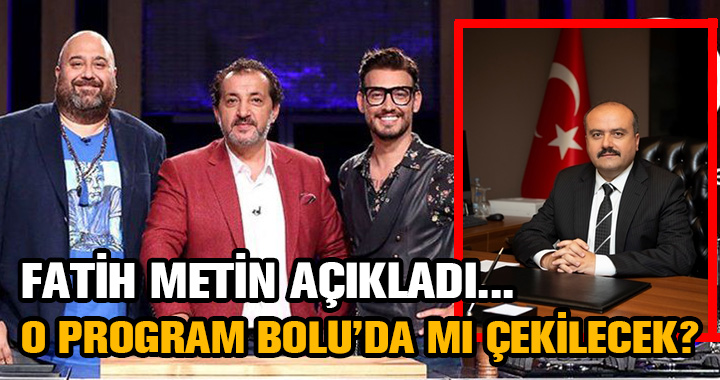 FATİH METİN’DEN BOLU’NUN TANITIMI İÇİN ÖNEMLİ ADIM