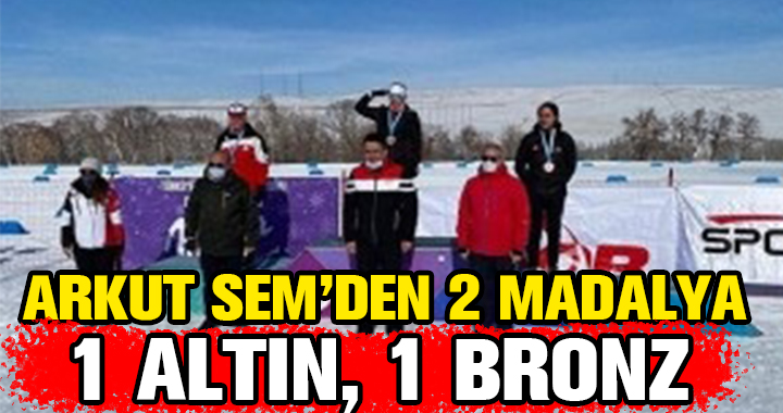 ARKUT SEM'DEN 2 MADALYA