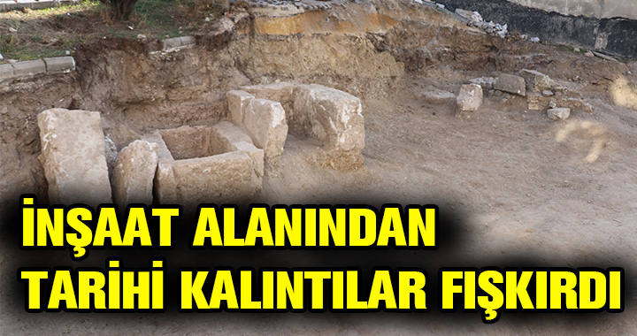 TARİHİ KALINTILAR BULUNDU