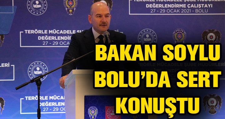 BAKAN SOYLU BOLU'DA