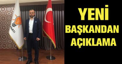 YENİ BAŞKANDAN AÇIKLAMA