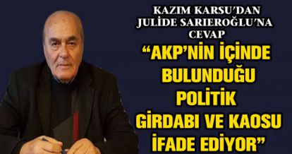 BAŞKAN KARSU'DAN JÜLİDE SARIEROĞLU'NA CEVAP
