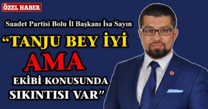 İSA SAYIN'DAN ÇOK ÖZEL AÇIKLAMALAR