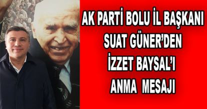 GÜNER'İN ANMA MESAJI