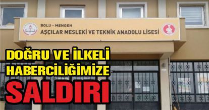 DOĞRU VE İLKELİ HABERCİLİĞİMİZE SALDIRI