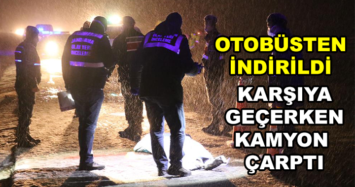 KAMYON ÇARPAN GENÇ HAYATINI KAYBETTİ