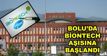 BOLU'DA AŞILAMA BAŞLADI
