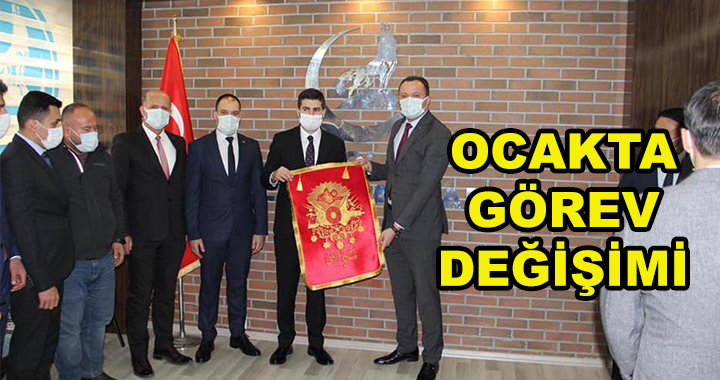 ÜLKÜ OCAKLARINDA GÖREV DEĞİŞİMİ