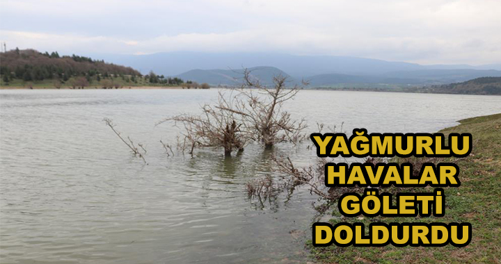 BOLU'NUN İÇME SUYU GÖLETİ DOLDU