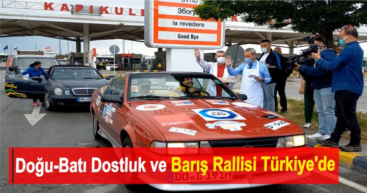 Doğu-Batı Dostluk ve Barış Rallisi Türkiye'de