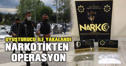 Uyuşturucuyla yakalanan şahıs adliyeye sevk edildi