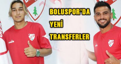 BOLUSPOR'DA YENİ TRANSFERLER