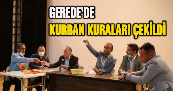 GEREDE’DE KURBAN KURASI ÇEKİLDİ