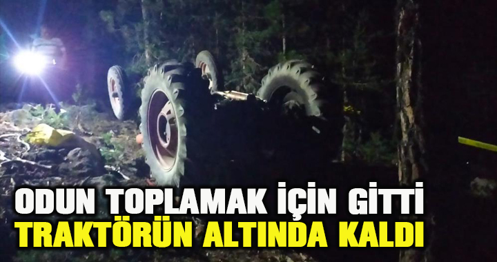 Devrilen traktörün altında kalan sürücü öldü