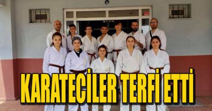 KARATECİLER TERFİ ETTİ