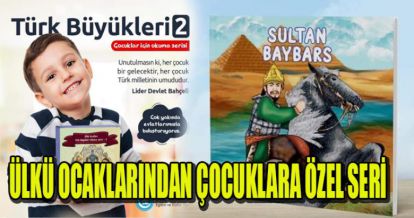 ÜLKÜ OCAKLARINDAN ÇOCUKLARA ÖZEL SERİ