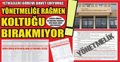 YÖNETMELİĞE RAĞMEN KOLTUĞU BIRAKMIYOR