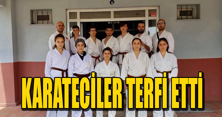 KARATECİLER TERFİ ETTİ