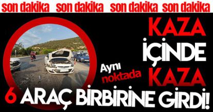 KOMŞUDA KAZA İÇİNDE KAZA!