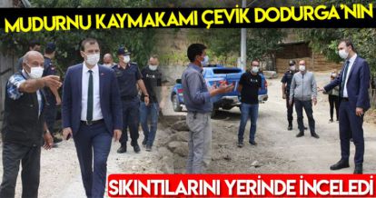 ÇEVİK KÖYLÜLERİN SIKINTILARINI YERİNDE İNCELEDİ