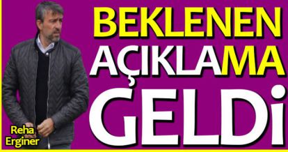 BEKLENEN AÇIKLAMA GELDİ!
