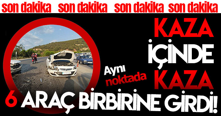 KOMŞUDA KAZA İÇİNDE KAZA!
