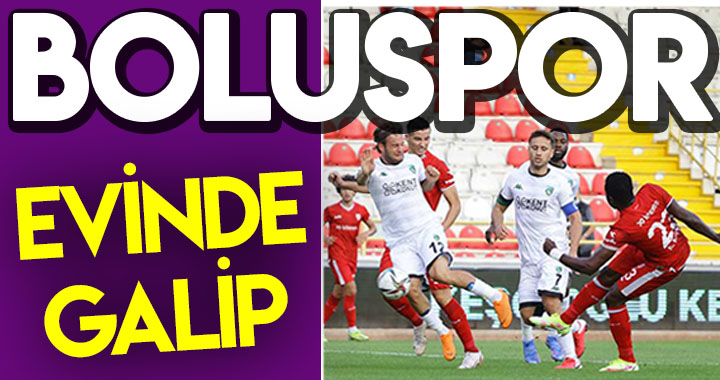 BOLUSPOR EVİNDE GALİP